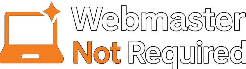 Webmaster Not Required